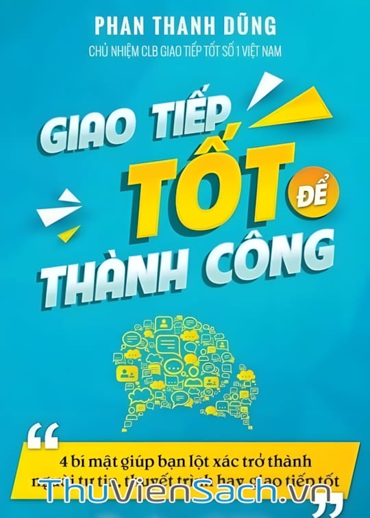 Ảnh bìa sách Giao Tiếp Tốt Để Thành Công