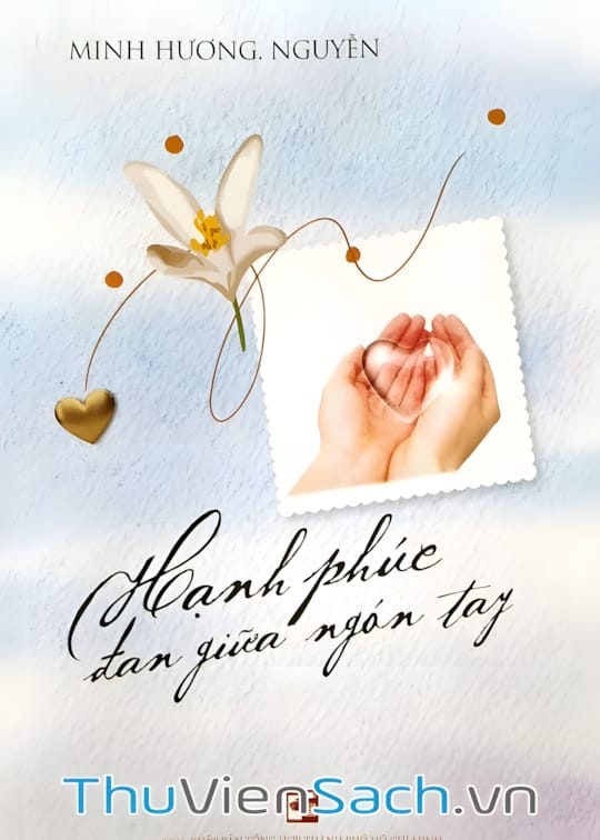 Ảnh bìa sách Hạnh Phúc Đan Giữa Ngón Tay