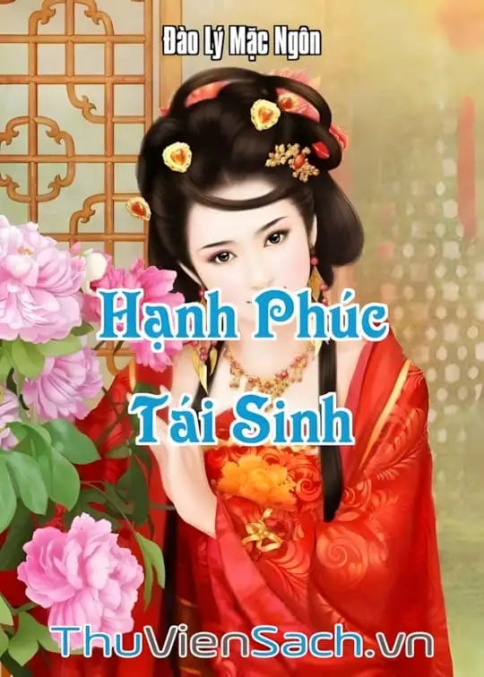 Ảnh bìa sách Hạnh Phúc Tái Sinh