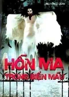 Ảnh Hồn Ma Trong Biển Máu