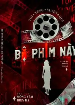 Ảnh Tôi Từng Xuyên Qua Bộ Phim Này