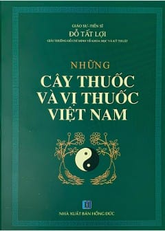 Ảnh Những Cây Thuốc Và Vị Thuốc Việt Nam