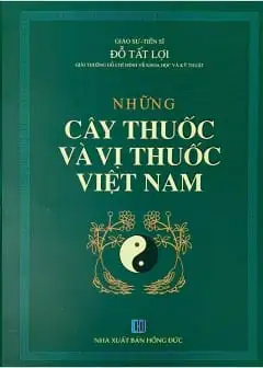 Ảnh Những Cây Thuốc Và Vị Thuốc Việt Nam