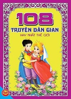 Ảnh 108 Truyện Dân Gian Hay Nhất Thế Giới