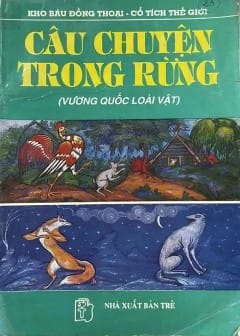 Ảnh Câu Chuyện Trong Rừng (Vương Quốc Loài Vật)