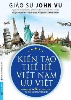 Ảnh Kiến Tạo Thế Hệ Việt Nam Ưu Việt