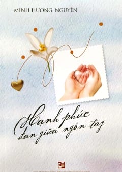 Ảnh Hạnh Phúc Đan Giữa Ngón Tay