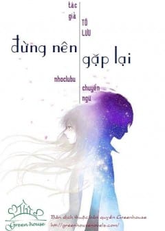 Ảnh Đừng Nên Gặp Lại