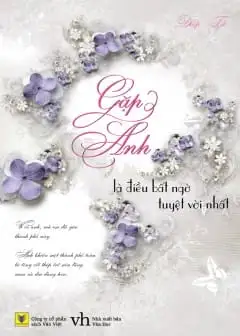 Ảnh Gặp Anh Là Điều Bất Ngờ Tuyệt Vời Nhất