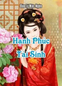 Ảnh Hạnh Phúc Tái Sinh