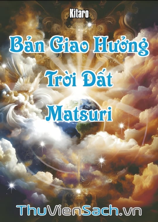 Ảnh bìa sách Bản Giao Hưởng Trời Đất - Matsuri
