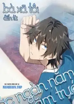 Bà Xã Nhà Tôi Đến Từ Ngàn Năm Trước