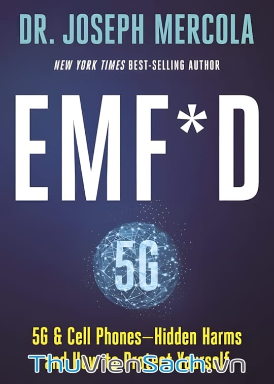 Ảnh bìa sách 5G Wifi, Điện Thoại Di Động Tác Hại Tiềm Ẩn Và Cách Phòng Tránh