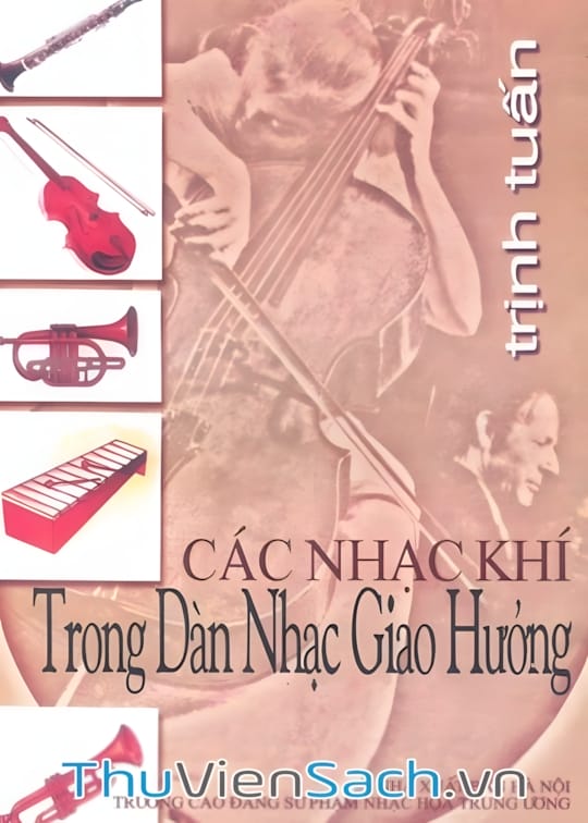 Ảnh bìa sách Các Nhạc Khí Trong Dàn Nhạc Giao Hưởng