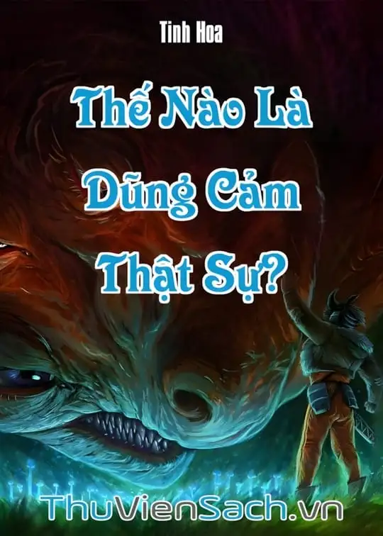 Ảnh bìa sách Thế Nào Là Dũng Cảm Thật Sự?