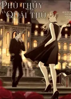 Phù Thủy Và Quái Thú - Majo To Yajuu