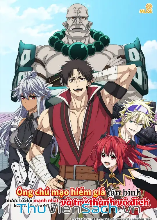 Ảnh bìa sách Ông Chú Mạo Hiểm Giả Được Tổ Đội Mạnh Nhất Huấn Luyện Cho Đến Trở Thành Vô Địch